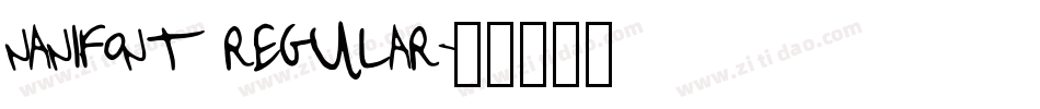 nanifont regular字体转换
